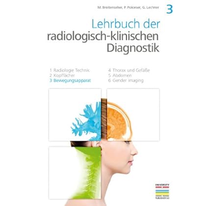 [PDF] 3. Bewegungsapparat (Lehrbuch der radiologisch-klinischen Diagnostik) KOSTENLOS DOWNLOAD