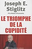 Le triomphe de la cupidité