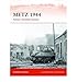 Produktbild Metz 1944 Patton's Fortified Nemesis by Zaloga, Steven J. ( Author ) ON Mar-20-2012, Paperback