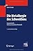 Produktbild Die Metallurgie des Schweißens: Eisenwerkstoffe - Nichteisenmetallische Werkstoffe (VDI-Buch)