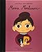 Maria Montessori (Little People, Big Dreams, Band 28) by Maria Isabel Sanchez Vegara, Raquel Martin