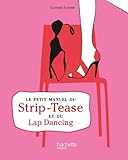 Image de Le petit manuel du strip-tease et du lap dancing