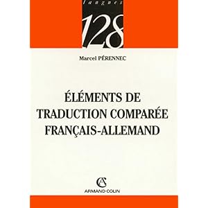 Éléments de traduction comparée: Français-Allemand Livre en Ligne Éléments de traduction comparée: Français-Allemand Livre en Ligne - Telecharger Ebook