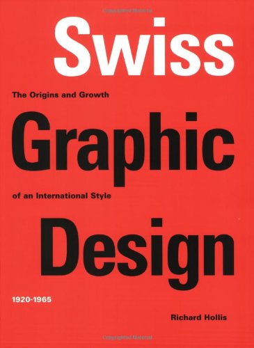 Download Swiss Graphic Design: The Origins and Growth of an International Style 1920-1965 Download Swiss Graphic Design: The Origins and Growth of an International Style 1920-1965