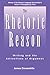 The Rhetoric of Reason: Writing and the Attractions of Argument (Rhetoric of the Human Sciences) (English Edition) by James R. Crosswhite