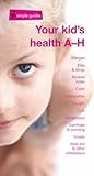 Image de Your Kid's Health A-H