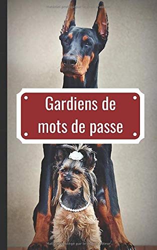 Télécharger Gardiens de mots de passe: carnet de mots de passe | Vos adresses internet et codes secrets en sécu PDF