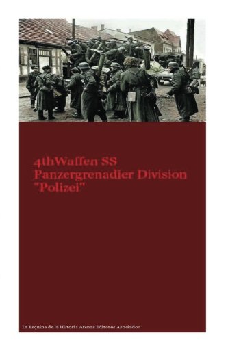 Preisvergleich Produktbild 4th Waffen SS Panzergrenadier Division "Polizei"