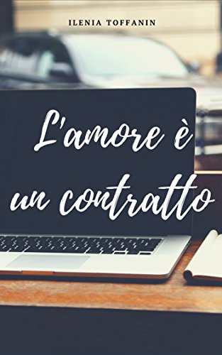Ilenia Toffanin - L'amore è un contratto (2018)