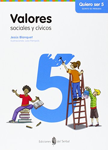 Valores sociales y cívicosQuiero ser 5