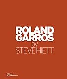 Roland Garros par Steve Hiett