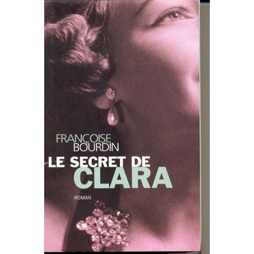 <a href="/node/10464">Secret de Clara (le) T1</a>