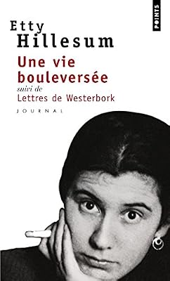 Points Une vie bouleversée, suivi de lettres de Westerbork : Journal 1941-1943