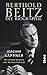 Berthold Beitz: Die Biographie by Joachim Käppner, Helmut Schmidt