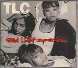 Red Light Special by TLC - TLC