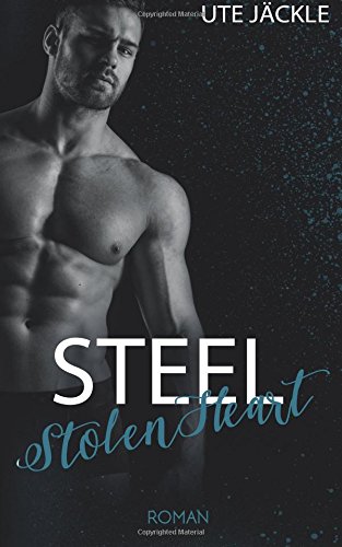 Preisvergleich Produktbild Steel - Stolen Heart