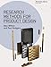 Research Methods for Product Design (Portfolio Skills Product Design) by 