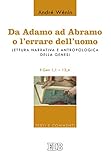 Image de Da Adamo ad Abramo o l'errare dell'uomo: Lettura narrat