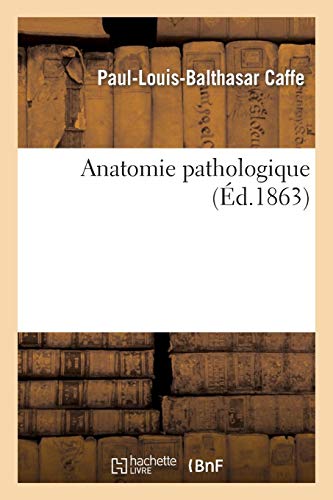 Anatomie pathologique Anatomie pathologique