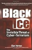 Image de BLACK ICE: THE INVISIBLE THREAT OF CYBER-TERRORISM