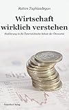 Cover zum Buch Wirtschaft wirklich verstehen: Einfüh...