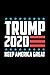 Produktbild Trump 2020 Keep America Great: Donald Trump Journal, Diary, Notebook, 2020 Election, American, President, Liberal, Political, Democrat, Republican, Congress, Activist, 6x9, 110 Pages, White Paper