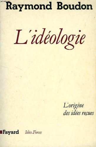 Download L'Idéologie ou l'Origine des idées reçues