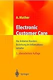 Image de Electronic Customer Care: Die Anbieter-Kunden-Beziehung im Informationszeitalter