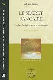 Image de Le secret bancaire : La place financière suisse sous pression