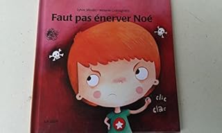 jaquette livre FAUT PAS ENERVER NOE