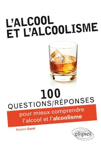 couverture de : L'Alcool et l'alcoolisme