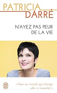 Book's Cover ofN'ayez pas peur de la vie