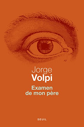 couverture de : Examen de mon p&egrave;re
