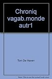 Chroniques du vagabond - d'un monde l'autre