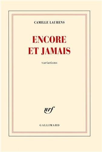 Encore et jamais