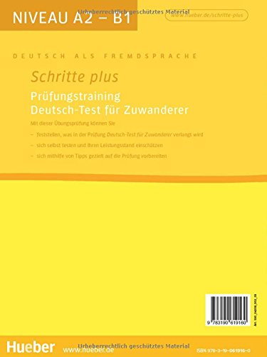 Schritte plus. Prüfungstraining Deutsch-Test für Zuwanderer: Deutsch