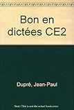Image de Bon en dictées CE2