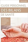 Guide personnel des bilans de santé
