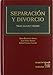 Separación y divorcio. Tras la Ley 15/2005 - Rafael . . . [et al. ] Arenas García, José Flors Matíes, Juan Montero Aroca