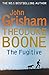 Theodore Boone: The Fugitive: Theodore Boone 5 (English Edition) by 