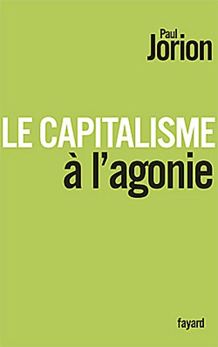 couverture de : Le capitalisme &agrave; l'agonie