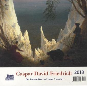 Caspar David Friedrich 2015 Postkartenkalender: Der deutsche Romantiker Caspar David Friedrich 2015 Postkartenkalender: Der deutsche Romantiker