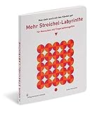 Image de Mehr Streichel-Labyrinthe für Menschen mit Fingerspitzengefühl: ... das Wesentliche ist für die A
