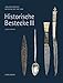 Produktbild Historische Bestecke III: Von der Frühzeit bis in die Zeit um 1600