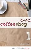 Cover zum Buch Coffeeshop 1.01