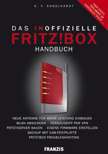 Preisvergleich Produktbild Das inoffizielle FritzBox!-Handbuch