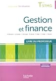 Image de Gestion et finance Terminale STMG - Livre du professeur - Ed.2013