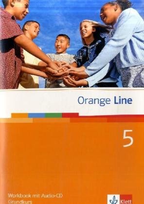 Download Orange Line / Workbook mit Audio-CD Teil 5 (5. Lernjahr) Grundkurs