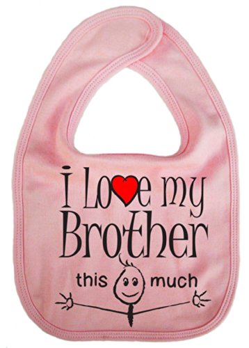 IiE, I love my Brother this much, Boy Girl Unisex Feeding Bib, Pink