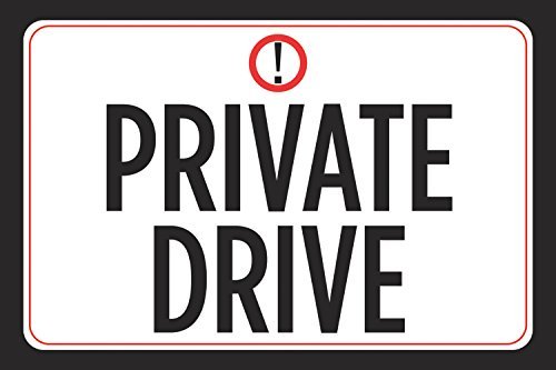Preisvergleich Produktbild GIGIEU Privat Drive Schwarz-Weiß-Aufdruck, Auffahrt, Hinweisschild, Nachbarschaft, Straßenfahrt, horizontal, aus Aluminium, 25,4 x 17,8 cm